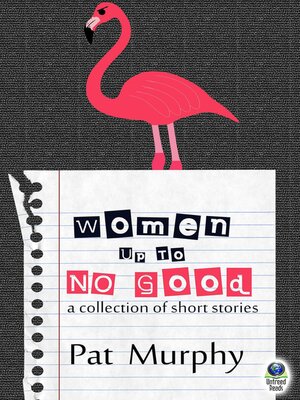 cover image of Women Up to No Good